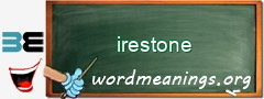 WordMeaning blackboard for irestone